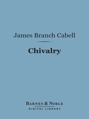 cover image of Chivalry (Barnes & Noble Digital Library)